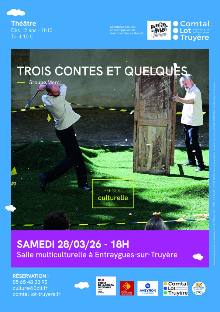 TROIS CONTES ET QUELQUES • Théâtre • Dès 12 ans • ENTRAYGUES