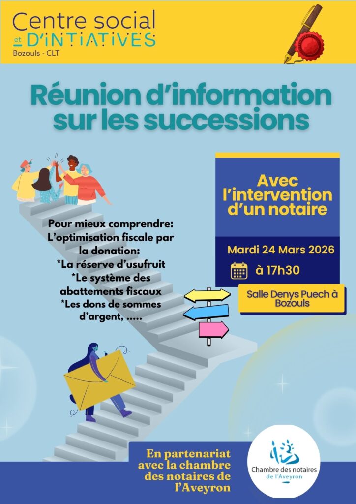Réunion d’information sur les successions • Centre social • BOZOULS